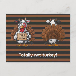 I’m a Cow Turkey   Funny Thanksgiving Disguise Postcard