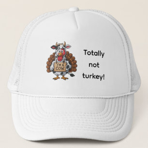 I’m a Cow Turkey   Funny Thanksgiving Disguise Trucker Hat
