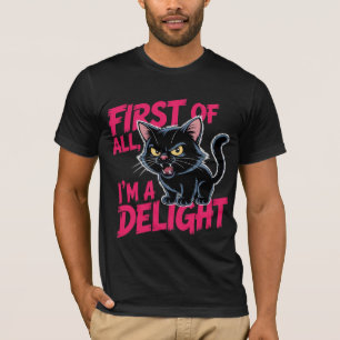 I’m A Delight Black Cat Art Sassy Grumpy Kitten  T-Shirt