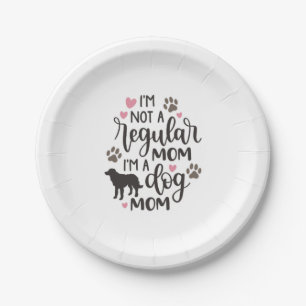 I m A Dog Mum Paper Plate