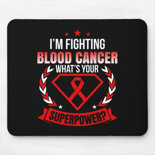 I’m A Fighter Blood Cancer Ribbon Awareness  Mouse Pad (Front)