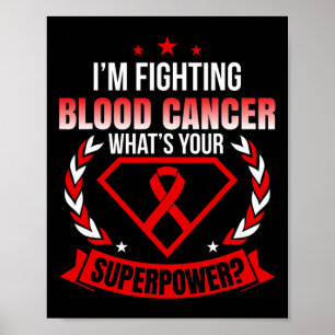 I’m A Fighter Blood Cancer Ribbon Awareness Poster