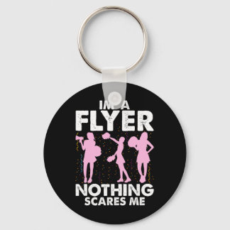 I’m A Flyer Nothing Scares Me Cheer Cheerleading C Key Ring