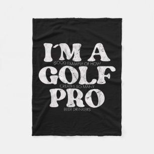 I´m A Golf Pro Golf Funny Quote Mens Golfing  Fleece Blanket