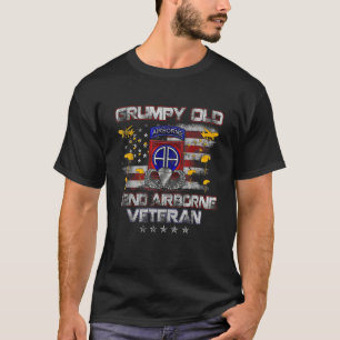 I m A Grumpy Old 82nd Airborne Div Paratrooper Vet T-Shirt