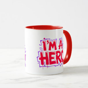 I’m a Hero Graffiti Bold Neon Street Art Statement Mug