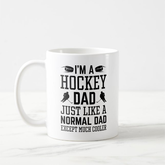 I’m A Hockey Dad Coffee Mug (Left)