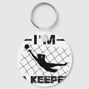 I’m a Keeper – Soccer Goalkeeper designs Key Ring