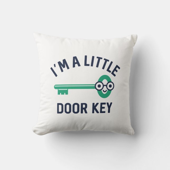 I’m A Little Door Key Cushion (Front)