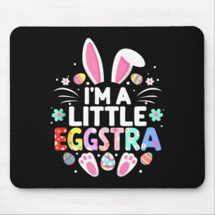 I’m a little eggstra funny easter bunny cute kids mouse pad