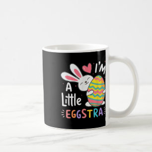 I’m A Little Eggstra Funny Easter Bunny Toddler &a Coffee Mug