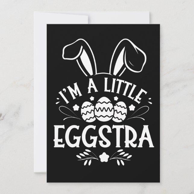 I’m A Little Eggstra Funny Rabbit Easter Bunny Invitation (Front)