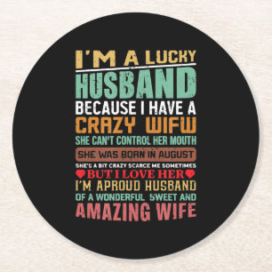 I’m A Lucky Husband Gift For Wife Lovers Round Paper Coaster