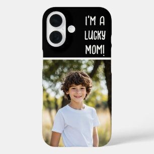 I’m a Lucky Mum Photo  iPhone 16 Case