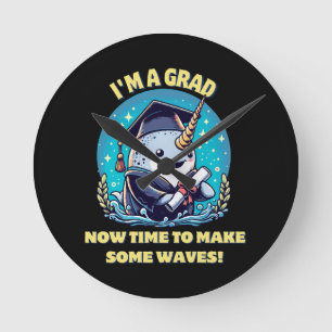 I m a narwhal graduate! Now time to make some wave Round Clock