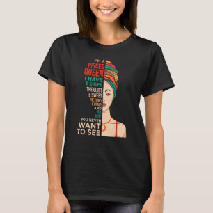I m A Pisces Queen Vintage Melanin Black Women Hor T-Shirt