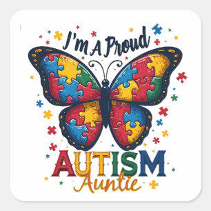 I’m a Proud Autism Auntie Autism Awareness  Square Sticker