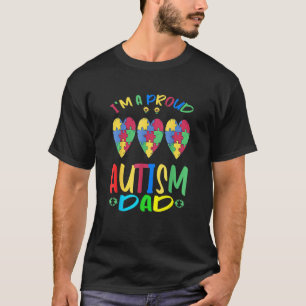 I M A Proud Dad Autism Awareness Warrior Autistic T-Shirt