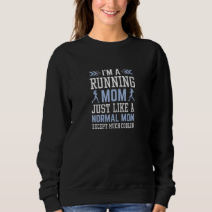 I’m A Running Mum Sweatshirt