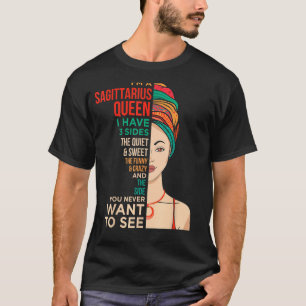 I m A Sagittarius Queen Melanin Black Women Horosc T-Shirt