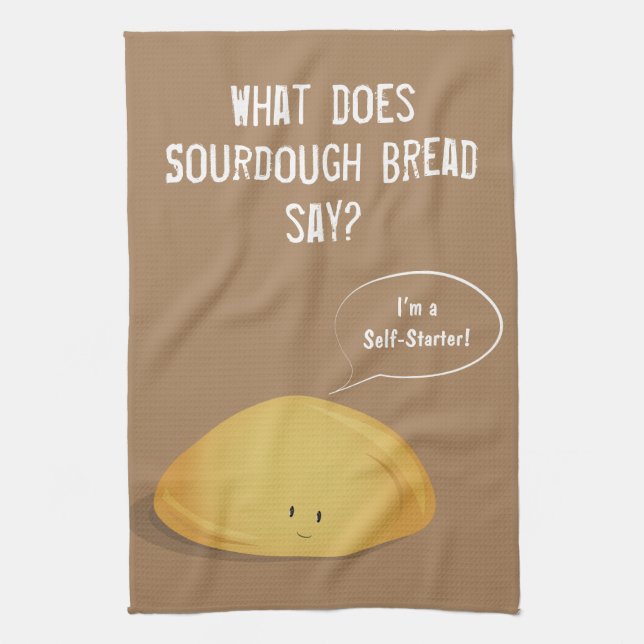 I’m a Self-Starter Sourdough Bread Brown White Tea Towel (Vertical)