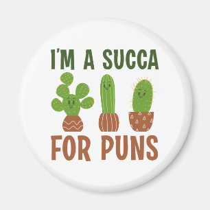 I’m A Succa For Puns Magnet