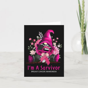 I’m A Survivor Gnome Pink Ribbon Breast Cancer Awa Card