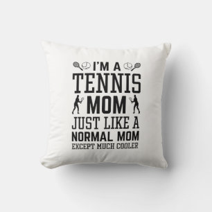I’m A Tennis Mum Cushion