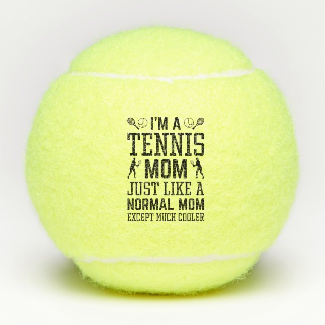 I’m A Tennis Mum Tennis Balls (Front)