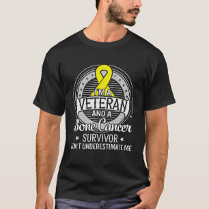 I’M A Veteran And A Bone Cancer Awareness T-Shirt