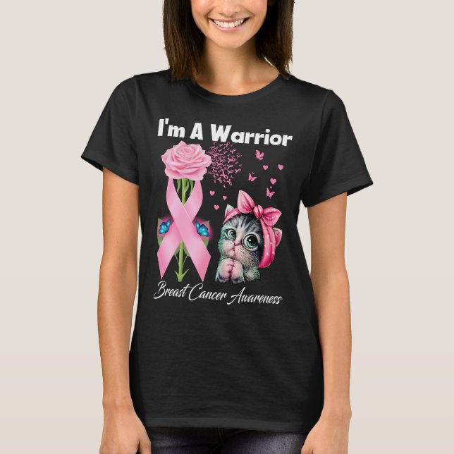 I’m A Warrior Breast Cancer Awareness Butterfly  T-Shirt (Front)