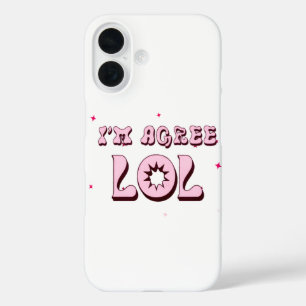 I’M AGREE LOL Funny Meme Retro  iPhone 16 Case