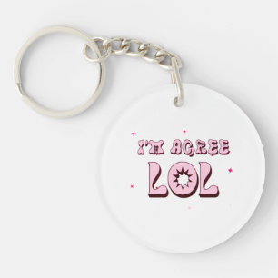 I’M AGREE LOL Funny Meme Retro Key Ring