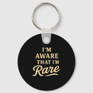 I’m Aware Motivational Confidence Positive Saying Key Ring