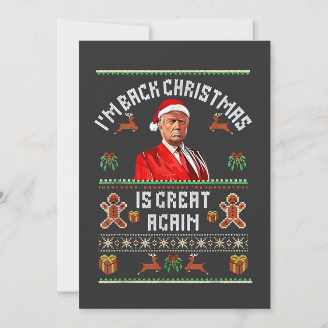 I’m Back, Christmas Is Great Again Trump Election  Invitation (Front)