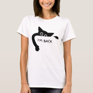 I’m Back Funny Black Cat Graphic T-Shirt Design