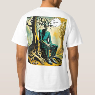 I’m Branching Out T-Shirt