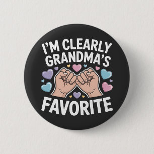 I’m Clearly Grandma’s Favorite funny grandkid 6 Cm Round Badge