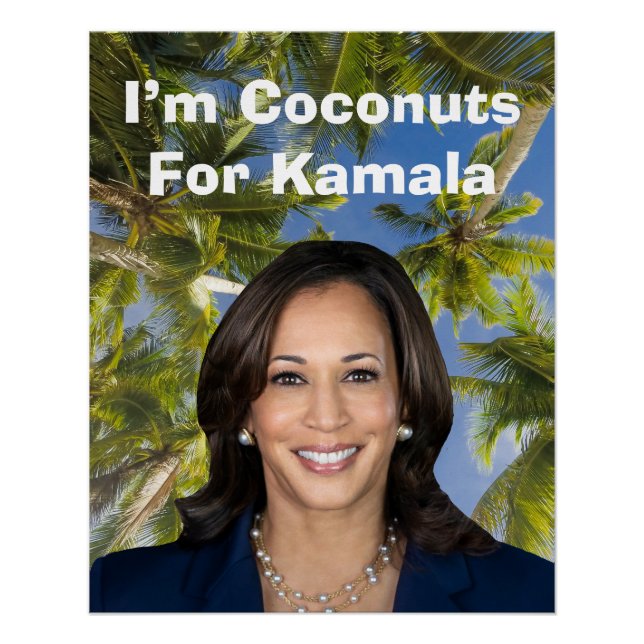 I’m Coconuts For Kamala Poster (Front)