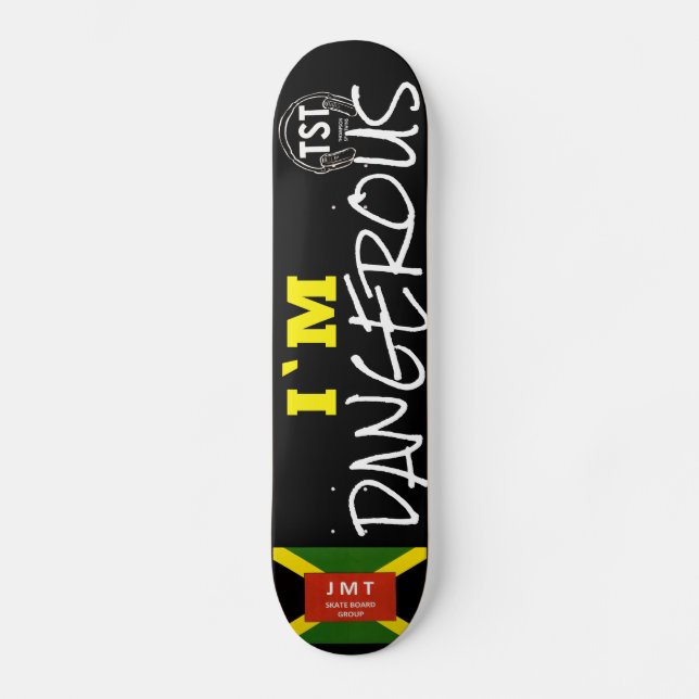 I`M DANGEROUS  OFFICIAL JAM Skateboard (Front)