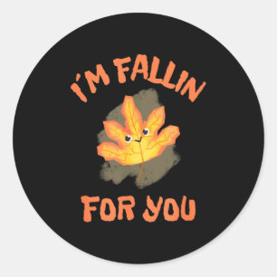 I´m Fallin For You - A Cute Kawaii Leave Is Your V Classic Round Sticker