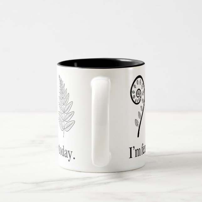 I’m Fern-tastically Sarcastic Mug | Funny Coffee  (Handle)