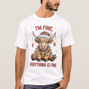 I’m Fine Everything Is Fine Christmas Highland Cow T-Shirt