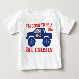 I’m Going To Be A Big Cousin Baby T-Shirt