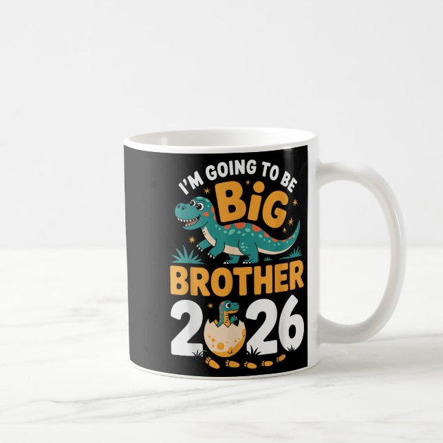I’m Going To Be Big Brother 2026 – Dino Pregnancy  Coffee Mug (Right)