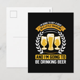 I m going to be drinking beer Holiday Postcard