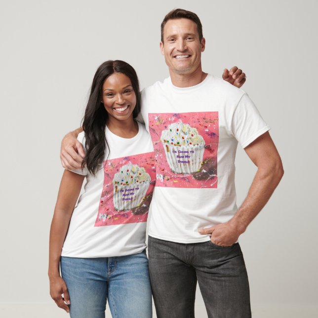 I’m Going to Ruin My Dinner T-Shirt (Unisex)