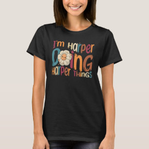 I m Harper Doing Harper Things  Groovy Retro Harpe T-Shirt
