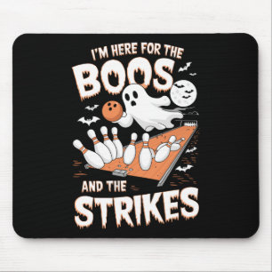 I’m Here For The Boos And The Strikes Halloween Bo Mouse Pad