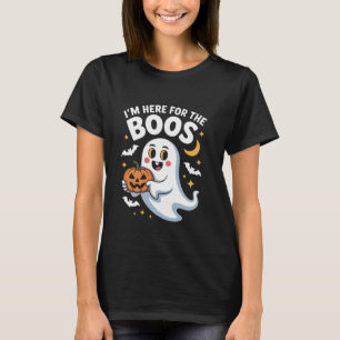 I’m Here for the Boos – Funny Halloween Design T-Shirt